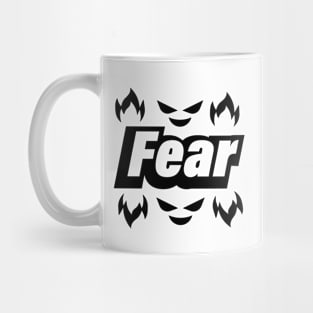 Fear bringing fear test design Mug